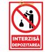 Indicator pentru depozitarea interzisa